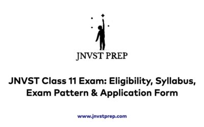JNVST Class 11 Exam: Eligibility, Syllabus, Exam Pattern & Application Form